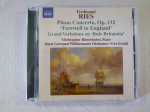 Ferdinand Ries リース ピアノ協奏曲 第3番 Farewell to England / Hinterhuber ヒンターフーバ ー : Grodd グロッド : イェヴレ交響楽団