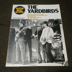 スーパー・ベスト・スコア THE YARDBIRDS ザ・ヤードバーズ (バンド・スコア)