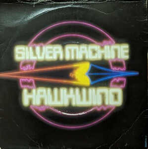 ◎特選◎HAWKWIND/SILVER MACHINE1982'UK RCA 7INCH