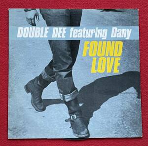 Double Dee Featuring Dany / Found Love 12inch盤 その他にもプロモーション盤 レア盤 人気レコード 多数出品。