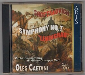 Shostakovich： Symphony No.7 / Oleg Caetani