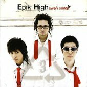 【中古】Epik High Vol. 3 - Swan Song(韓国盤)