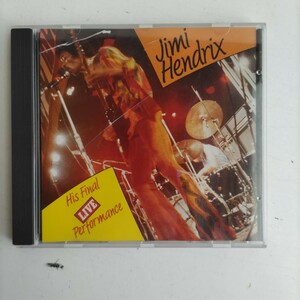 【ＣＤライブアルバム】JIMI HENDRIX ジミ・ヘンドリックス「ヒズ・ファイナル・ライブ・パーフォーマンス」PULSAR EEC盤/輸入盤 中古盤