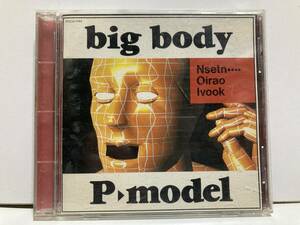 CD P-model big body