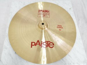 ☆PAISTE 2002 Thin China 18” パイステ 18インチ　☆中古☆