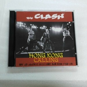 CLASH ★ ザ・クラッシュ HONG KONG CALLING 1982