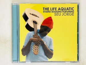 即決CD Seu Jorge The Life Aquatic セウ・ジョルジ Studio Sessions Featuring / アルバム 2061-62576-2 N01