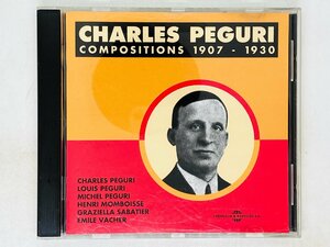 即決CD CHARLES PEGURI / COMPOSITIONS 1907 1930 / アルバム W06