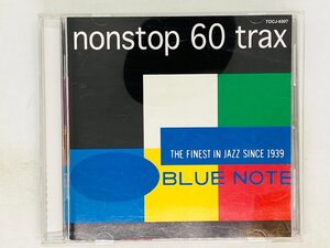 即決CD BLUE NOTE NONSTOP 60 TRAX / ブルーノート・ノンストップ 60トラックス / JAZZ ジャズ TOCJ-6307 P03