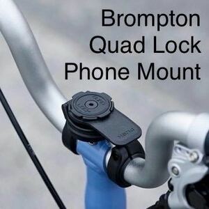 BROMPTON QUAD LOCK PHONE MOUNT/ Quad блокировка 