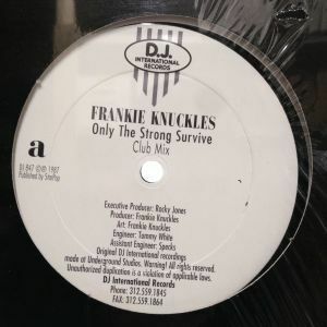 12inchレコード FRANKIE KNUCKLES / ONLY THE STRONG SURVIVE