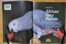 African Grey Parrots アフリカン・グレイ・パロット　ヨウムの飼育マニュアル　洋書　英語版_画像3