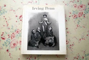 14551/アーヴィング・ペン 写真集 Irving Penn 1984年 初版 The Museum of Modern Art New York ニューヨーク近代美術館 写真展