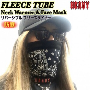 送料無料 HEAVY FLEECE TUBE BlackPaisley リバーシブル 冬用 防寒 フリースライナー ネックウォーマー＆フェイスマスク バイカー 防風