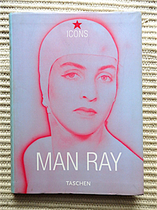 MAN RAY マンレイ 1890-1976★TASCHEN★シュルレアリズム、アンドレブルトン、デュシャン、ツァラ、エルンスト、藤田嗣治★英語版