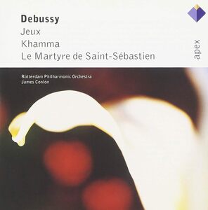 Debussy: Jeux / Khamma / Martyre De St Sebastien Claude Debussy (作曲), James Conlon (指揮) 輸入盤CD