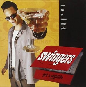 Swingers: Music From The Miramax Motion Picture Swingers (Related Recordings) 輸入盤CD