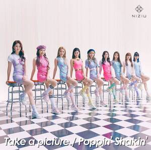 Take a picture/Poppin' Shakin' (初回生産限定盤A) NiziU 国内盤