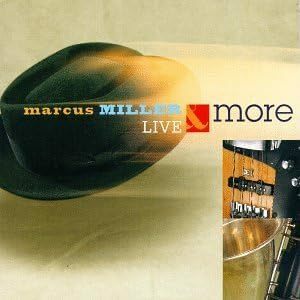 Live & More マーカス・ミラー 輸入盤CD