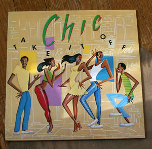 国内盤 Chic - Take It Off / LP / Funk, Soul