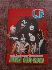 KISS キッス　ファンクラブ　会報　L.F.　20th Anniversary Special Issue　ALIVE! 1973-2000