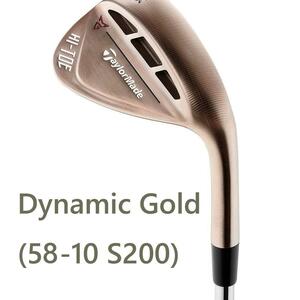 【新品 送料無料】 テーラーメイド HI-TOE RAW ウェッジ Dynamic Gold (58-10/S200) TaylorMade ハイ トウ ロウ ダイナミックゴールド