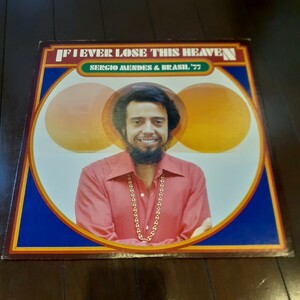  SERGIO MENDES & BRASIL '77 / IF I EVER LOSE THIS HEAVEN /LP/MAXINE NIGHTINGALE,LEON WARE,STEVIE WONDER,DONNY HATHAWAY,JAPAN PRESS