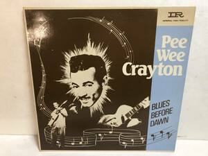 31102S 輸入盤 12inch LP★PEE WEE CRAYTON/BLUES BEFORE DAWN★1566341