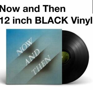 国内発送★The Beatles NOW AND THEN Black Vinyl 12 inch 輸入盤 アナログシングル ザ・ビートルズ　新品未開封