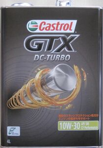 Castrol カストロール GTX DCターボ 10Ｗ-30 ４Ｌ 新品