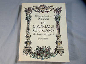 o) フルスコア モーツァルト　フィガロの結婚 ※記名あり[9]0950