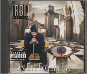 中古CD■HIPHOP/G-RAP■RBL POSSE／An Eye For An Eye／1997年■Mystikal, Richie Rich, Tela, Herm, MC Eiht, Bosko, Mike Mosley