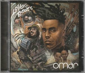 中古CD■R&B/SOUL■OMAR／Love In Beats／2017年■Ty, Robert Glasper, Natasha Watts, Leon Ware, Mayra Andrade, Jean-Michel Rotin