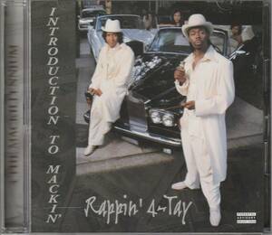 中古CD■HIPHOP/G-RAP■RAPPIN' 4-TAY／Introduction To Mackin'／1999年■Snoop Dogg, Roger Troutman, Bobby Womack, Dogg Pound, Frost