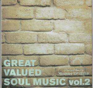 新古CD■SOUL/FUNK■MIX CD／MONSTER D 虎清水／Great Valued Soul Music Vol.2■Muro, DJ Koco, DJ Kiyo, Dev Large, Maki The Magic