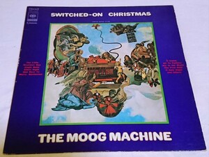 【LP レコード】THE MOOG MACHINE「SWITCHED - ON CHRISTMAS 」ザ・モーグ・マシーン／スイッチ・オン・クリスマス シンセサイザー