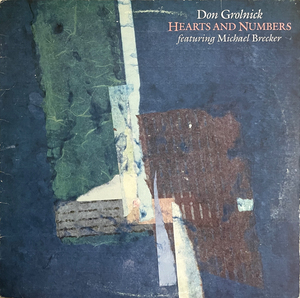 Don Grolnick Featuring Michael Brecker - Hearts And Numbers レコード LP Jazz Fusion US