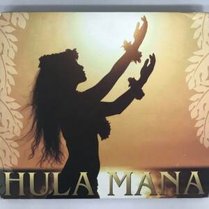 BNC17/79　CD HULA MANA サイン入り？ デジパック仕様 フラ ダンス ハワイアン PBCM-61023 中古 ■