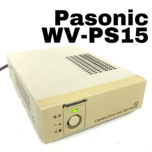 BNC17/72　現状品 Panasonic カメラドライブユニット WV-PS15 防犯カメラ 監視カメラ用 電源 通電 ※ジャンク品 ■