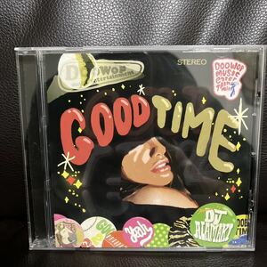 MIXCD DJ ALAMAKI GOODTIME★MURO KIYO KOMORI KAORI DADDYKAY DDT TROPICANA KENTA 須永辰緒 HASEBE クボタタケシ