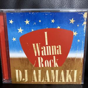 MIXCD DJ ALAMAKI I WANNA ROCK BON JOBI AC DC QUEEN NIRVANA U2★MURO KIYO KOCO KOMA 