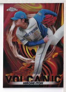 m10【2023 TOPPS NPB CHROME ベースボールカード】インサート VOLCANIC V-11 伊藤大海