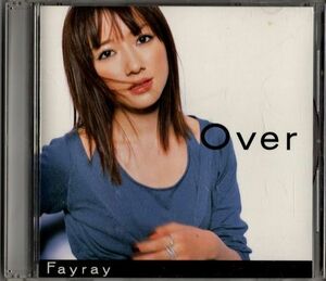 CD★Fayray／Over