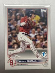 RC！ 大活躍中！ Jarren Duran 2022 topps 1st edition ルーキーカード ボストン・レッドソックス 吉田正尚 同僚