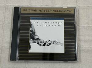 高音質盤CD 洋楽ロック Eric Clapton Slowhand Mobile Fidelity Sound Lab MFSL モービル盤 まとめて発送可