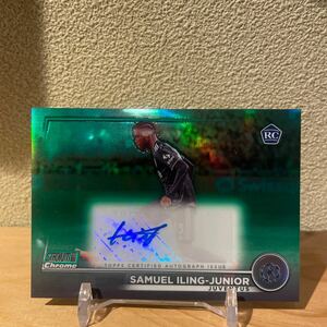 2022-23 Topps Stadium Club Chrome Samuel Iling-junior Green Auto RC /99 サインカード　トレカ　サッカー　soccer