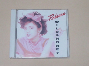 REBECCA / WILD & HONEY(美品,レベッカ,NOKKO,土橋安騎夫,高橋教之,小田原豊,古賀森男,ラブ パッション、ラブ イズ Cash収録！SRCL 1997）