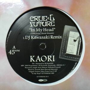 KAORI/IN MY HEAD(DJ KAWASAKI REMIX)