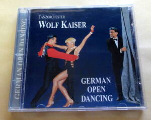 TANZORCHESTER WOLF KAISER / GERMAN OPEN DANCING CD 　社交ダンス