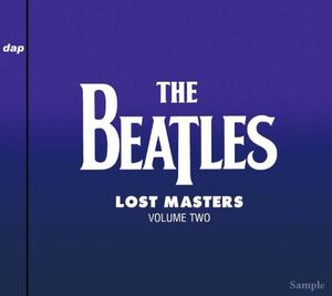 THE BEATLES / LOST MASTERS : VOLUME TWO [2CD] DIGITAL ARCHIVES PROMOTION